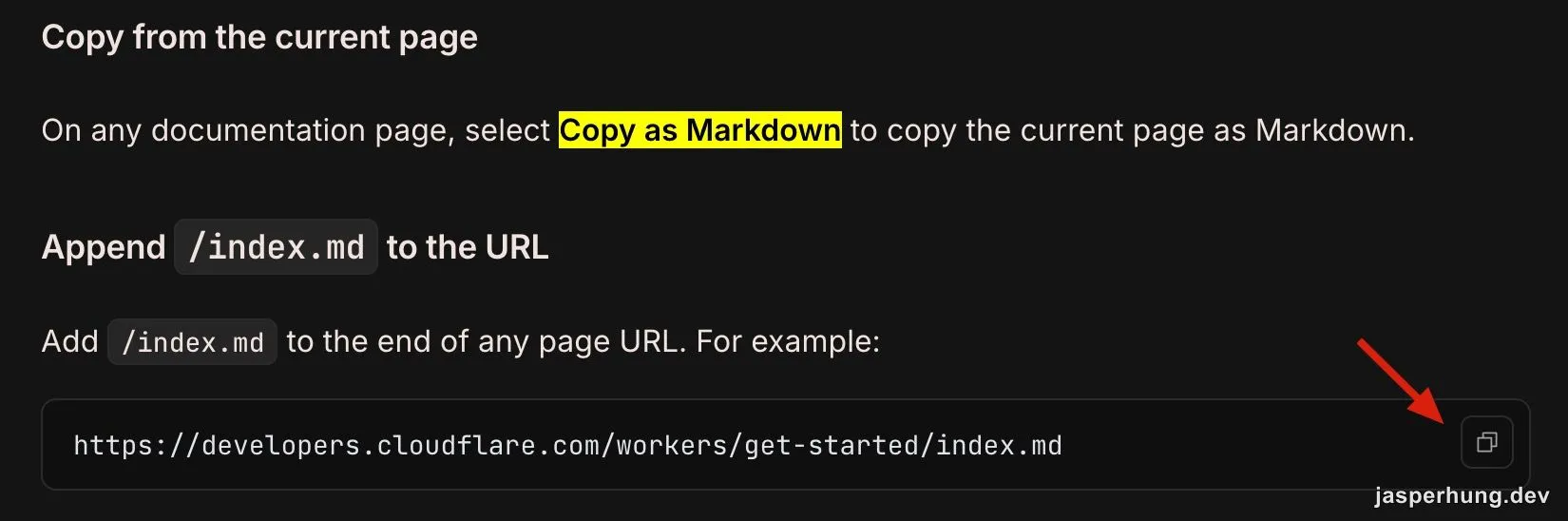 Cloudflare 文件頁說明 Copy as Markdown 與在網址後加 /index.md